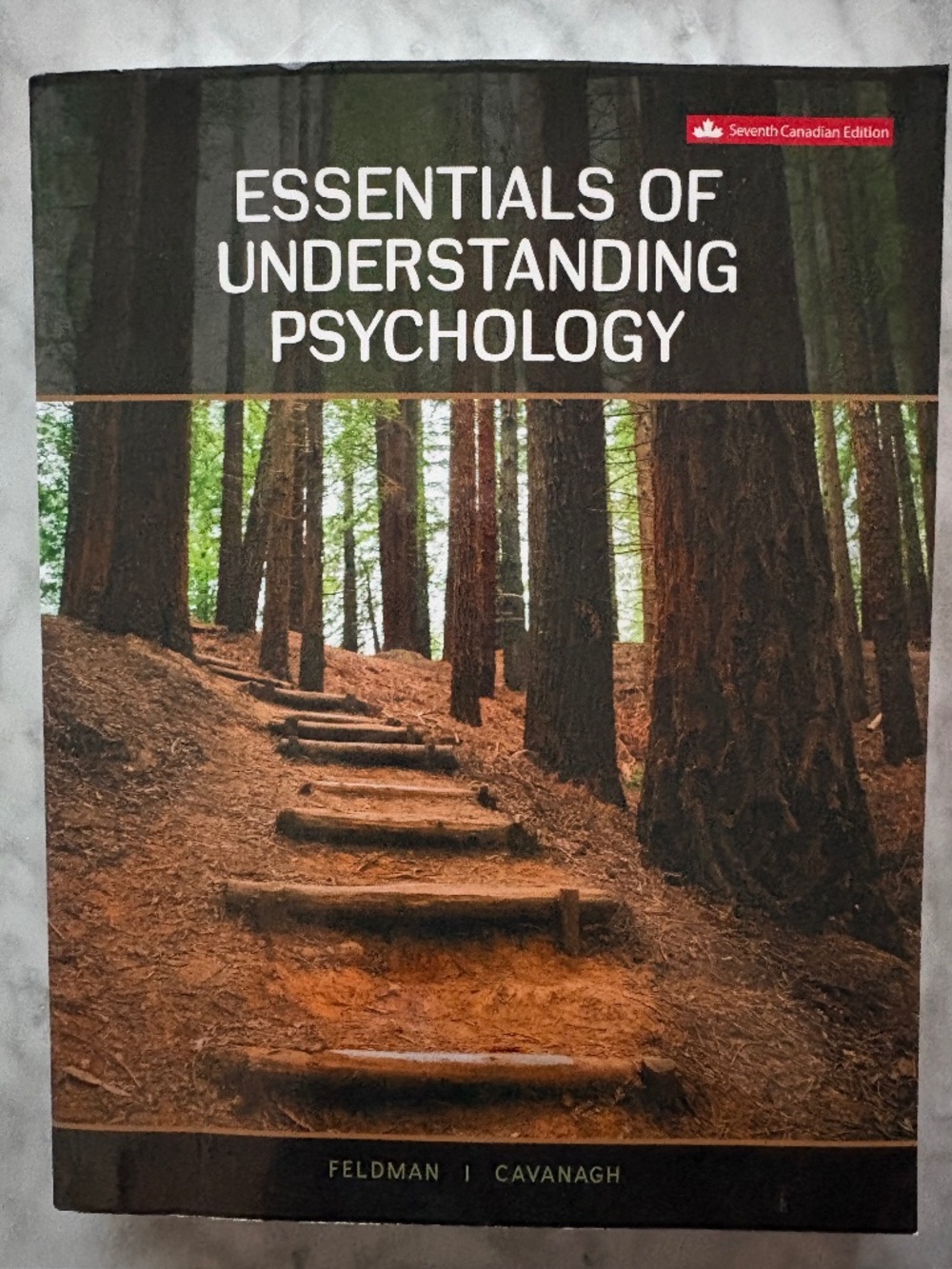 Essentials of Understanding Psychology (7th Canadian Edition) Feldman & Cavanagh